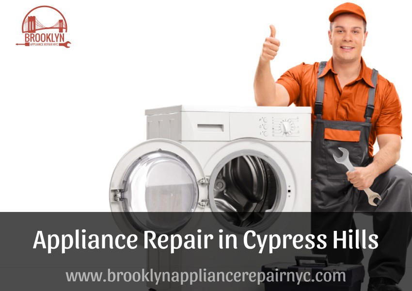 appliance repair Cypress Hills