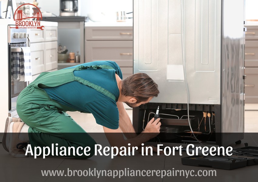 appliance repair Fort Greene