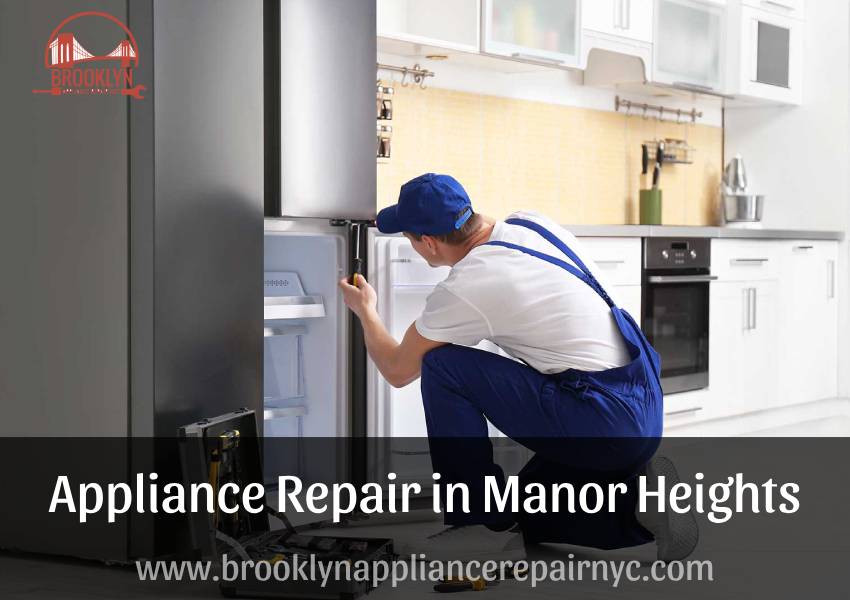 appliance repair Manor Heights