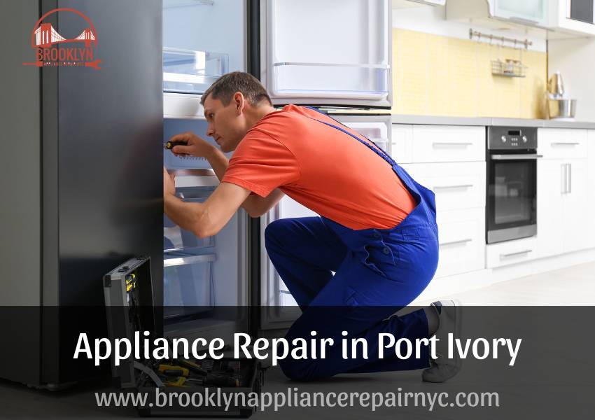appliance repair Port Ivory