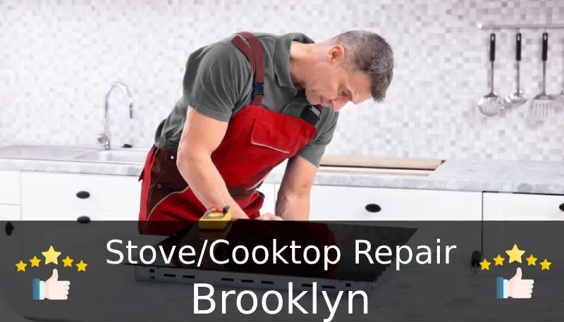 Stove/Cooktop Repair Brooklyn