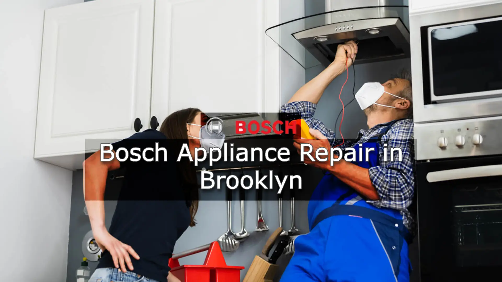 Bosch appliance repair in Brooklyn