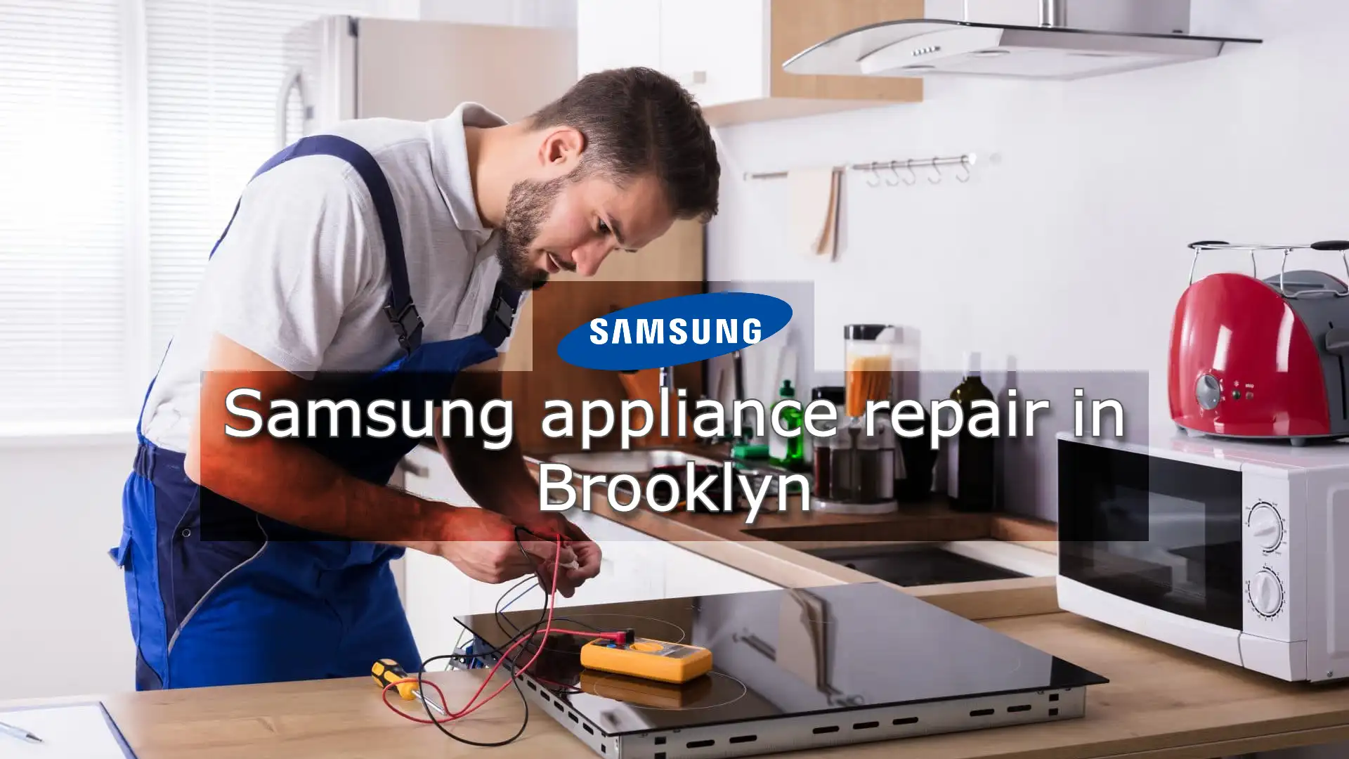 Samsung appliance repair in Brooklyn