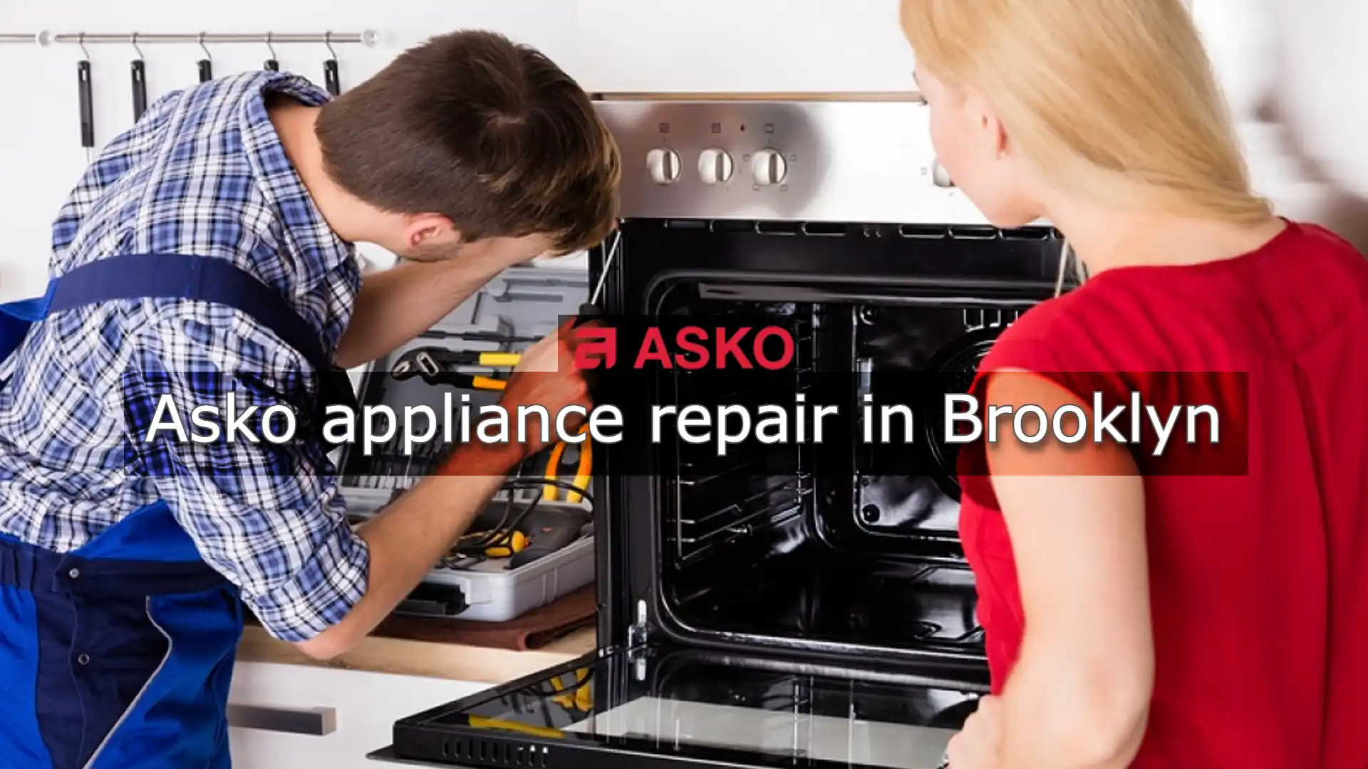 Asko appliance repair in Brooklyn