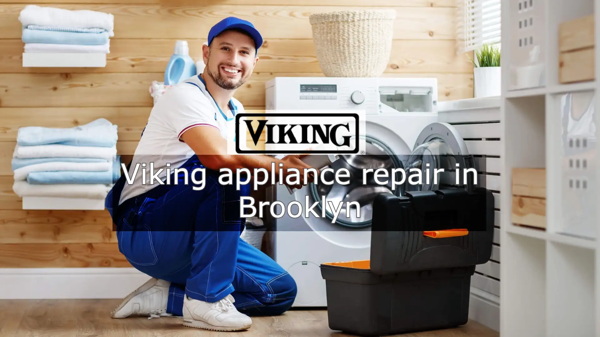 Viking Appliance Repair in Brooklyn