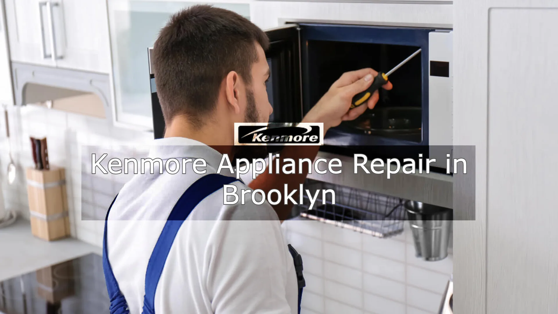 Kenmore Appliance Repair in Brooklyn