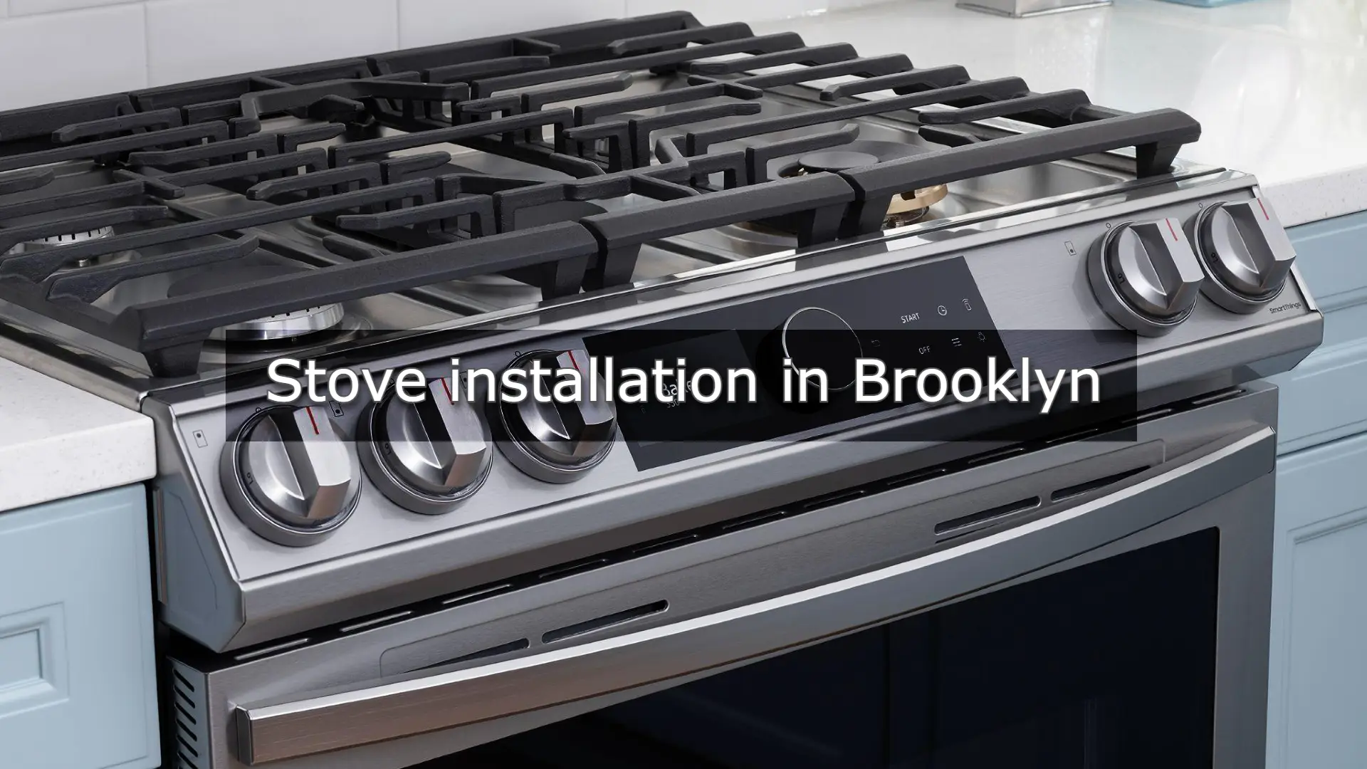 Stove installation in Brooklyn