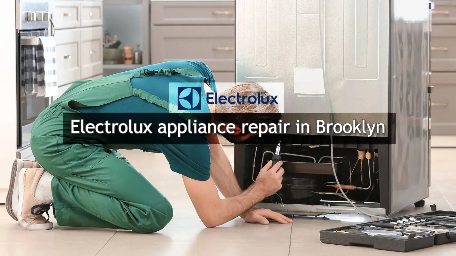 Electrolux appliance repair in Brooklyn