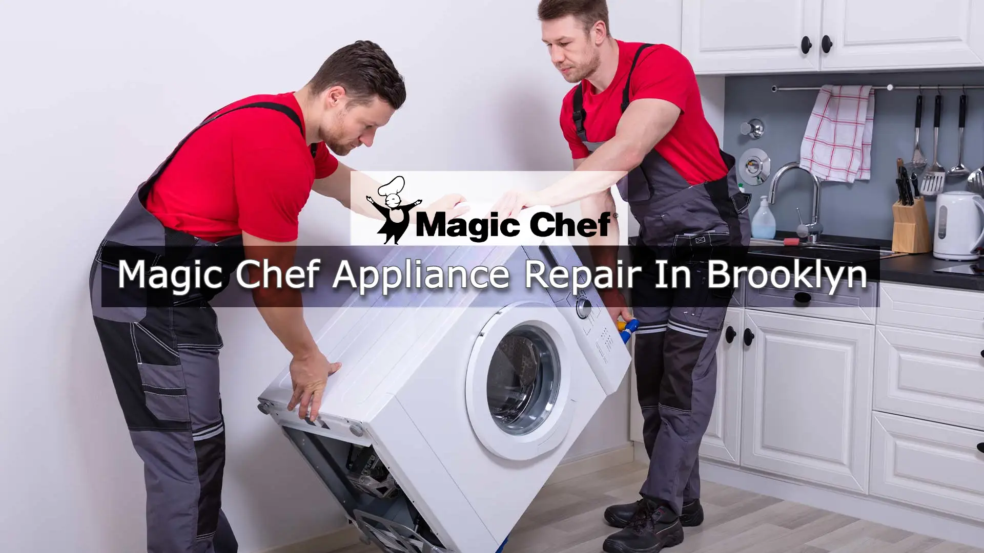 Magic Chef appliance repair in Brooklyn 