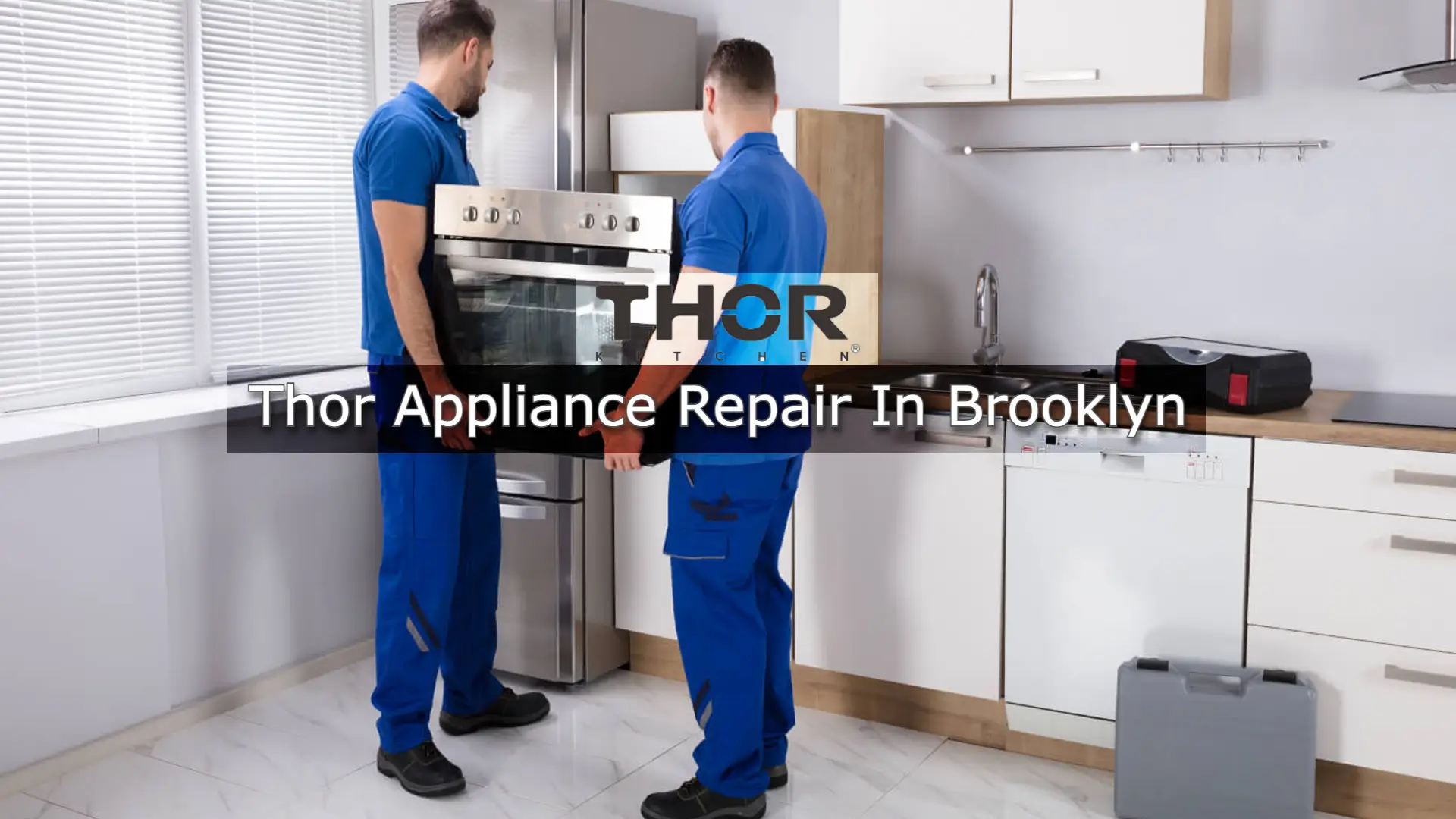 Thor appliance repair in Brooklyn 